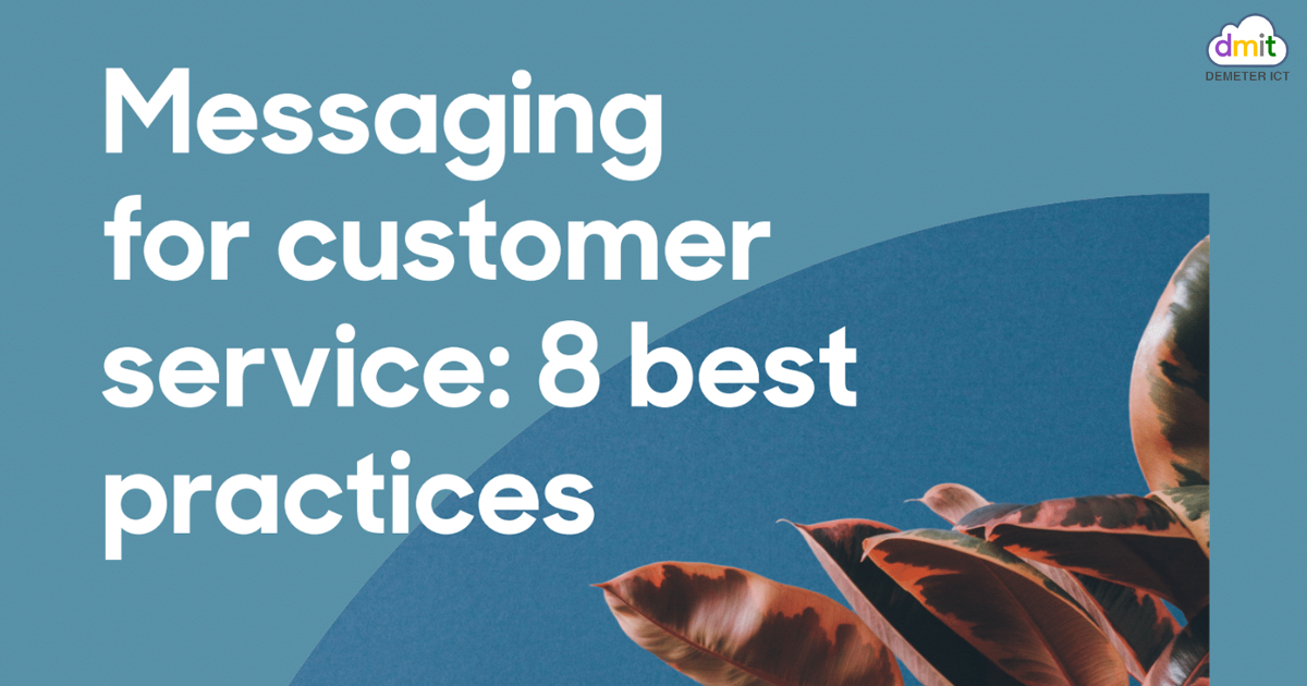 Messaging best practices for better customer service