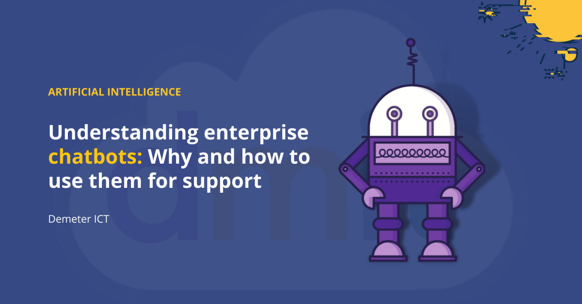 Understanding enterprise chatbots: Why we using them for customer support