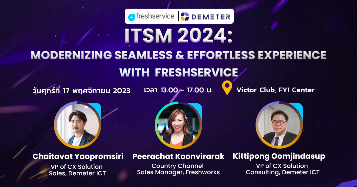 ITSM 2024: Modernizing Seamless & Effortless Experience with Freshservice