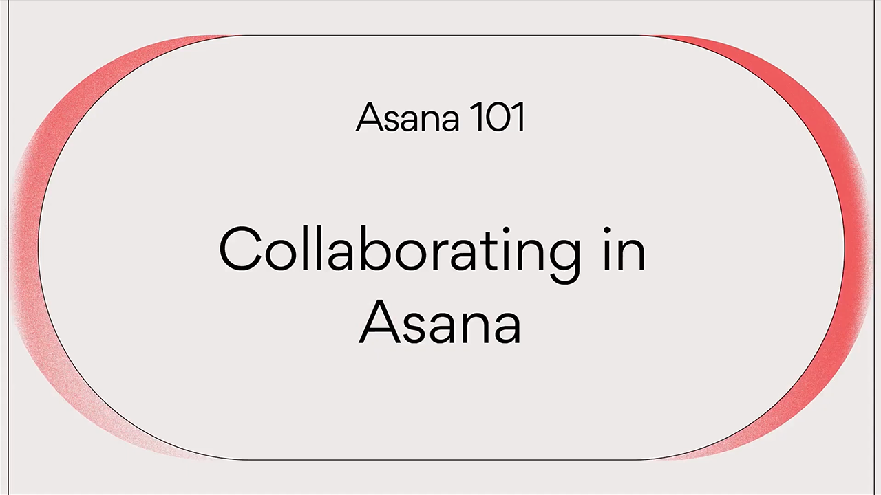 Collaborating in Asana