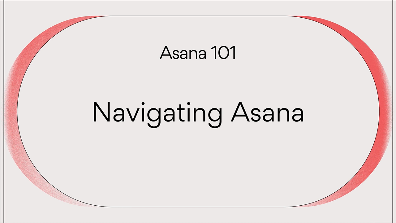 Navigating Asana